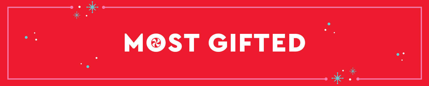 MOST GIFTED