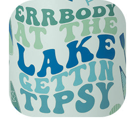 PRINTS - Errbody At The Lake