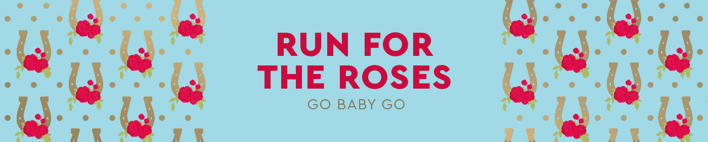 Run For the Roses