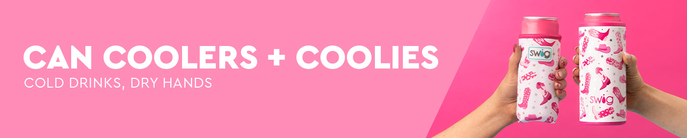 Can Coolers + Coolies
