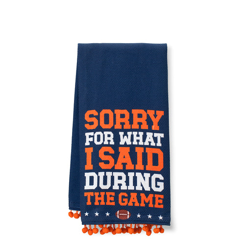 Sorry For What I Said During The Game Navy + Orange Tea Towel