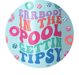Prints + Colors - Errbody In The Pool