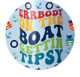 Prints + Colors - Errbody On The Boat