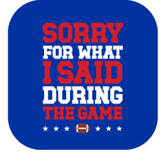Sorry For What I Said During The Game Royal + Red Tea Towel - Swig Life