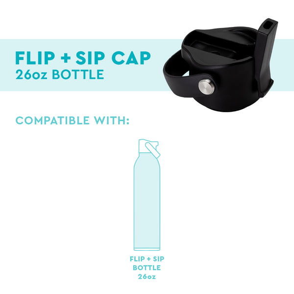 Swig Life Black Flip + Sip Cap fit guide for 26oz Flip + Sip Bottles