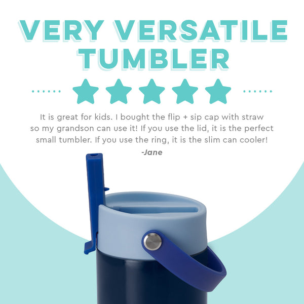 Swig Life customer review on 12oz Blue Tide Flip + Sip Tumbler - Very versatile tumbler