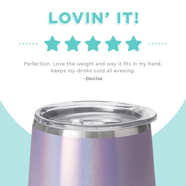 Swig Life customer review on 12oz Pixie Stemless Wine Cup - Lovin it