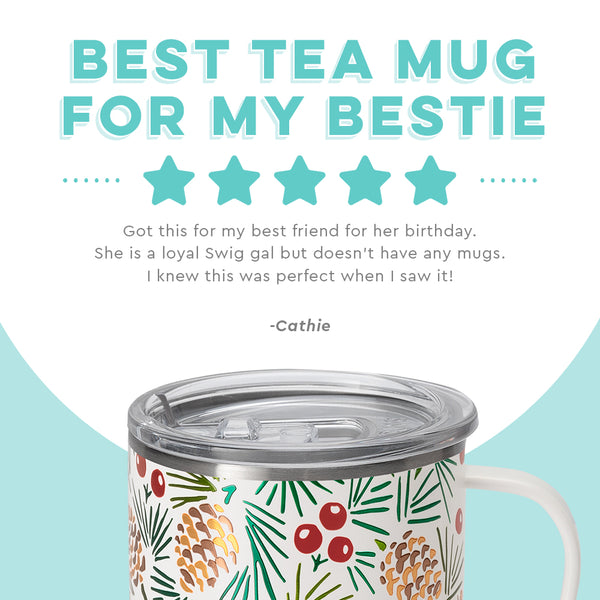 Swig Life customer review on 22oz All Spruced Up Travel Mug - Best tea for my bestie