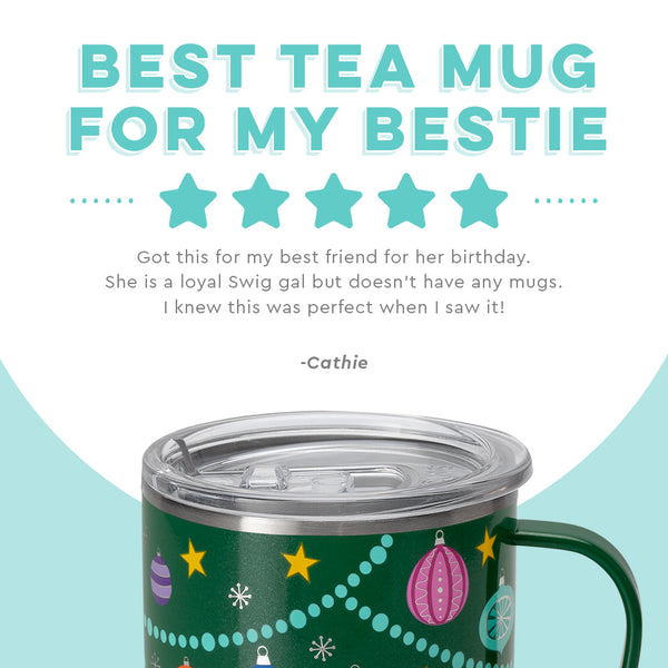 Swig Life customer review on 22oz O Christmas Tree Travel Mug - Best tea for my bestie