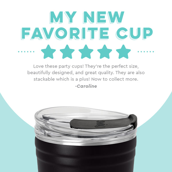 Swig Life customer review on Black Insulated 24oz Party Cup - My New Favorite Cup