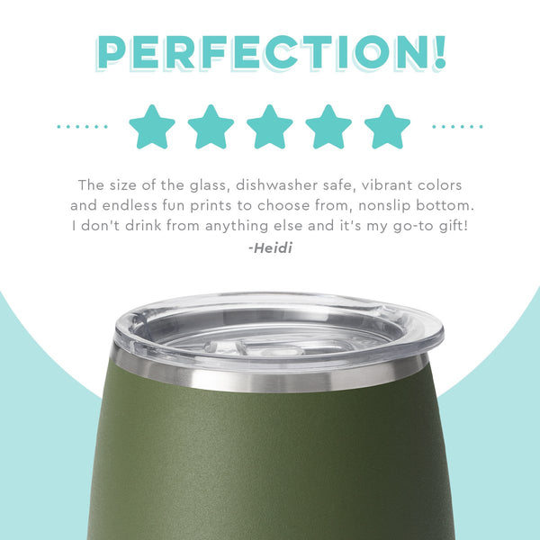 Swig Life customer review on 14oz Olive Stemless Wine Cup - Perfection